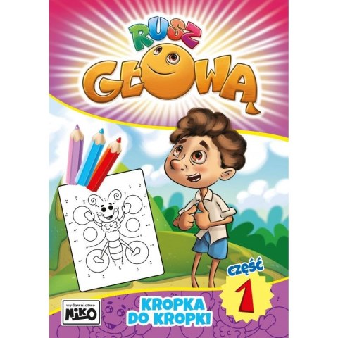 Niko Książeczka edukacyjna Niko Rusz głową. Kropka do kropki. Część 1