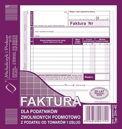 Michalczyk i Prokop Druk offsetowy Faktura dla podatników zwolnionych podmiotowo z podatku VAT 2/3 A5 80k. Michalczyk i Prokop (204-4E)
