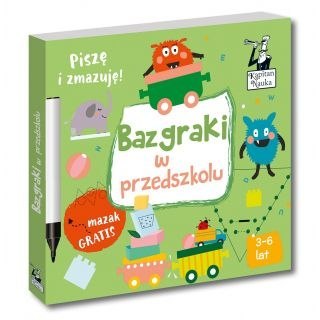 Kapitan Nauka Książeczka edukacyjna Kapitan Nauka Bazgraki w przedszkolu