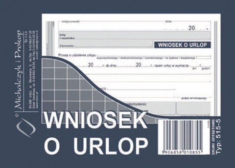 Michalczyk i Prokop Druk offsetowy Michalczyk i Prokop Wniosek o urlop A6 40k. (515-5)