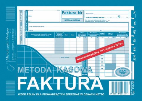 Michalczyk i Prokop Druk samokopiujący Michalczyk i Prokop Faktura - metoda kasowa wzór pełny dla prowadzących sprzedaż w cenach netto A5 80k. (151-