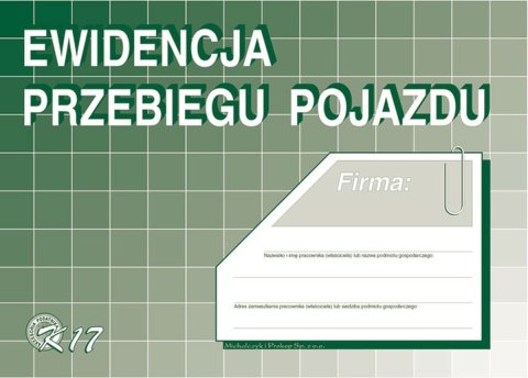 Michalczyk i Prokop Druk offsetowy Michalczyk i Prokop Ewidencja przebiegu pojazdów (bez kosztów) A5 A5 32k. (K17)