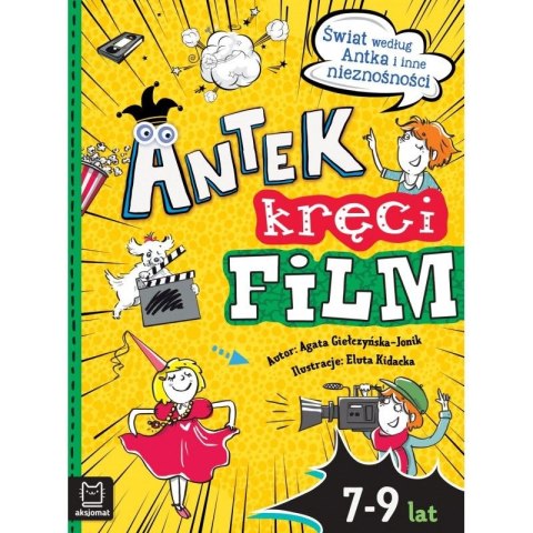 Aksjomat Książeczka edukacyjna Aksjomat Antek kręci film. Świat według Antka i inne nieznośności