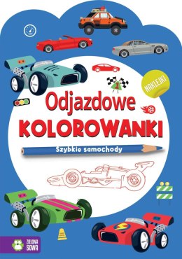 Zielona Sowa Książeczka edukacyjna Odjazdowe kolorowanki. Szybkie samochody Zielona Sowa