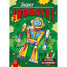 Aksjomat Książeczka edukacyjna Superroboty. Malowanka dla chłopców Aksjomat