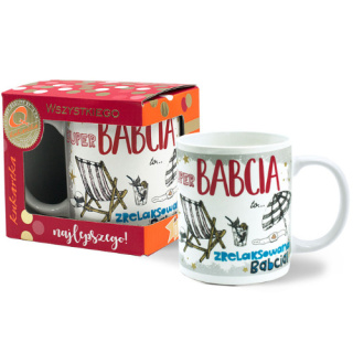 Kukartka Kubek porcelanowy z okazji Dnia Babci 300ml "Zrelaksowana Babcia"