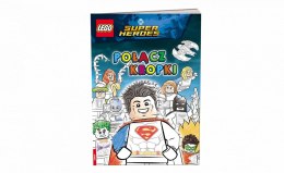 Ameet Książka dla dzieci LEGO® DC COMICS SUPER HEROES. POŁĄCZ KROPKI Ameet (SPCS 6450)