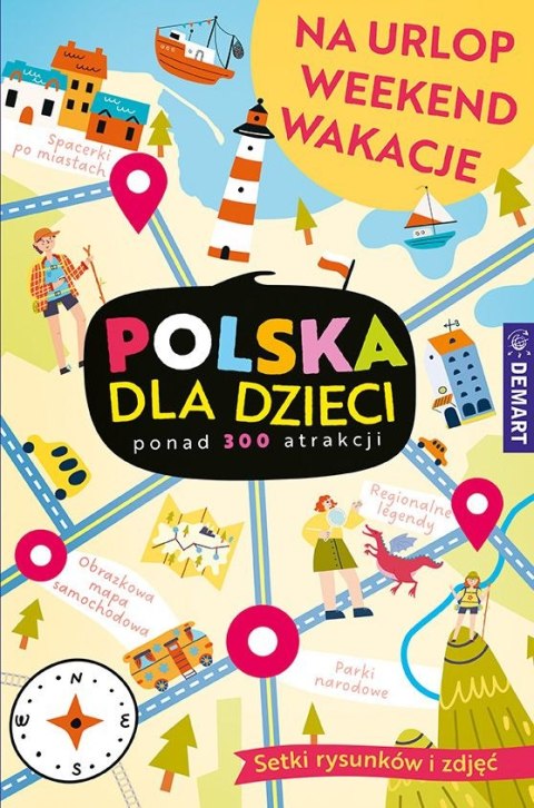 Demart Książeczka edukacyjna Demart Polska dla dzieci. Na urlop,weekend,wakacje.