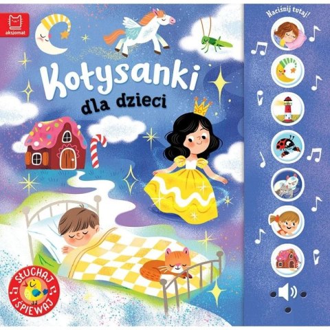 Książka dla dzieci Kołysanki dla dzieci. Słuchaj i śpiewaj!