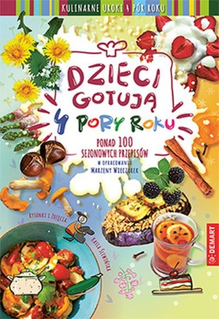 Demart Książeczka edukacyjna Demart Dzieci gotują - 4 pory roku