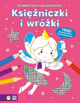 Aksjomat Książka dla dzieci Diamentowe kolorowanki. Księżniczki i wróżki Aksjomat