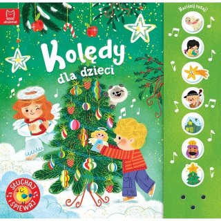 Aksjomat Książka dla dzieci Kolędy dla dzieci. Słuchaj i śpiewaj! Aksjomat
