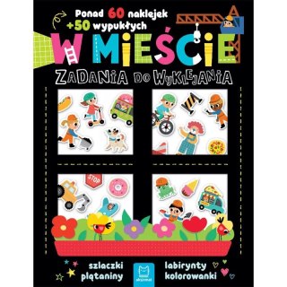 Aksjomat Książka dla dzieci Zadania do wyklejania. W mieście. Aksjomat