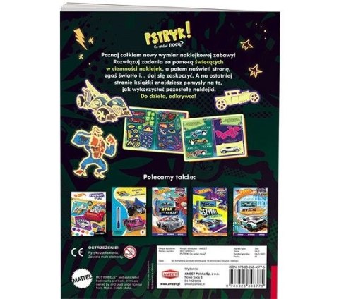 Ameet Książka dla dzieci Hot Wheels™. Pstryk! Co widać nocą?? Ameet (GLO 1601)