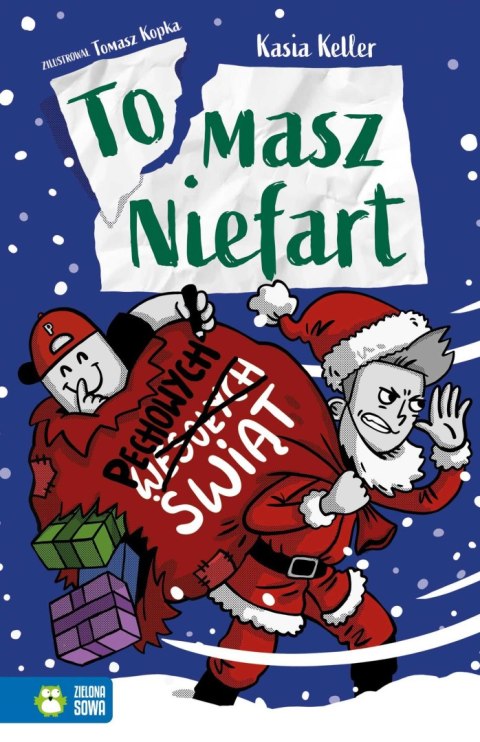 Aksjomat Książka dla dzieci Tomasz Niefart. Pechowych Świąt Aksjomat