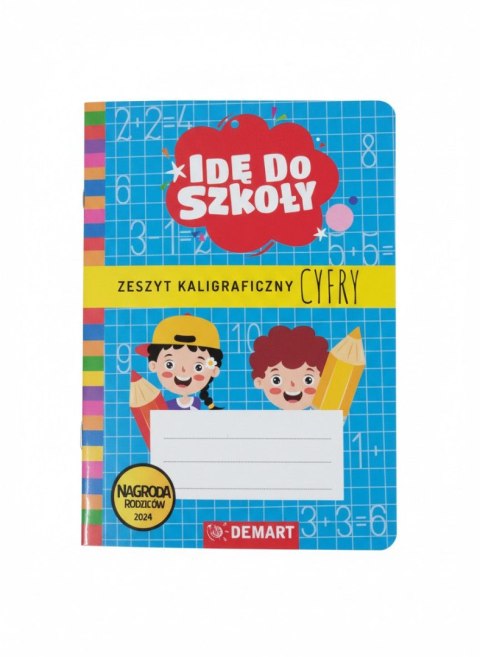 Demart Książeczka edukacyjna Zeszyt kaligraficzny. Cyfry. Idę do szkoły. Demart