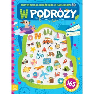 Aksjomat Książka dla dzieci W podróży. Aktywizująca książeczka z naklejkami 3D. Aksjomat
