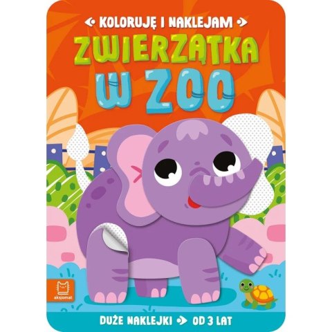 Aksjomat Książka dla dzieci Koloruję i naklejam. Zwierzątka w zoo. Duże naklejki od 3 lat Aksjomat