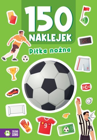 Zielona Sowa Książka dla dzieci 150 naklejek. Piłka nożna Zielona Sowa