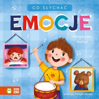 Zielona Sowa Książka dla dzieci Co słychać. Emocje Zielona Sowa